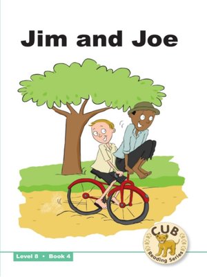 cover image of Cub Reading Scheme Level 8, Book 4: Jim & Joe